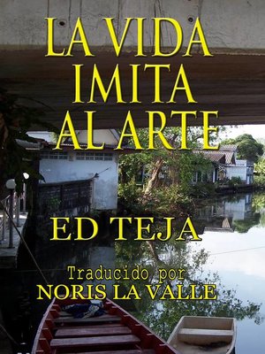 cover image of La Vida Imita Al Arte